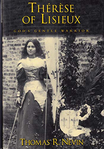 Therese of Lisieux: God's Gentle Warrior von Oxford University Press, USA